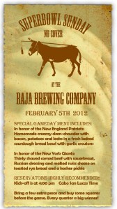 Superbowl Sunday 2012 at Baja Brewing Company